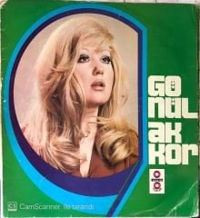 Gönül Akkor - Artık Bu Solan Bahçede Bülbüllere Yer Yok LP