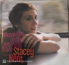 Stacey Kent Breakfast On The Morning Tram CD