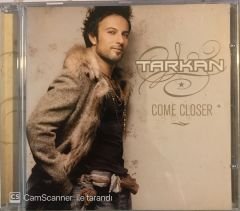 Tarkan Come Closer CD