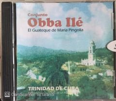 Obba Lle - El Guateque De Maria Pangolla CD