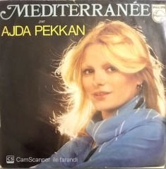 Ajda Pekkan Mediterranee (Fransa Baskı) 45lik