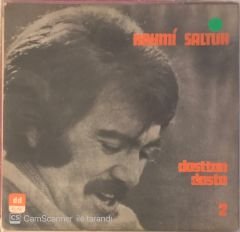 Rahmi Saltuk / Dosttan Dosta 2 LP