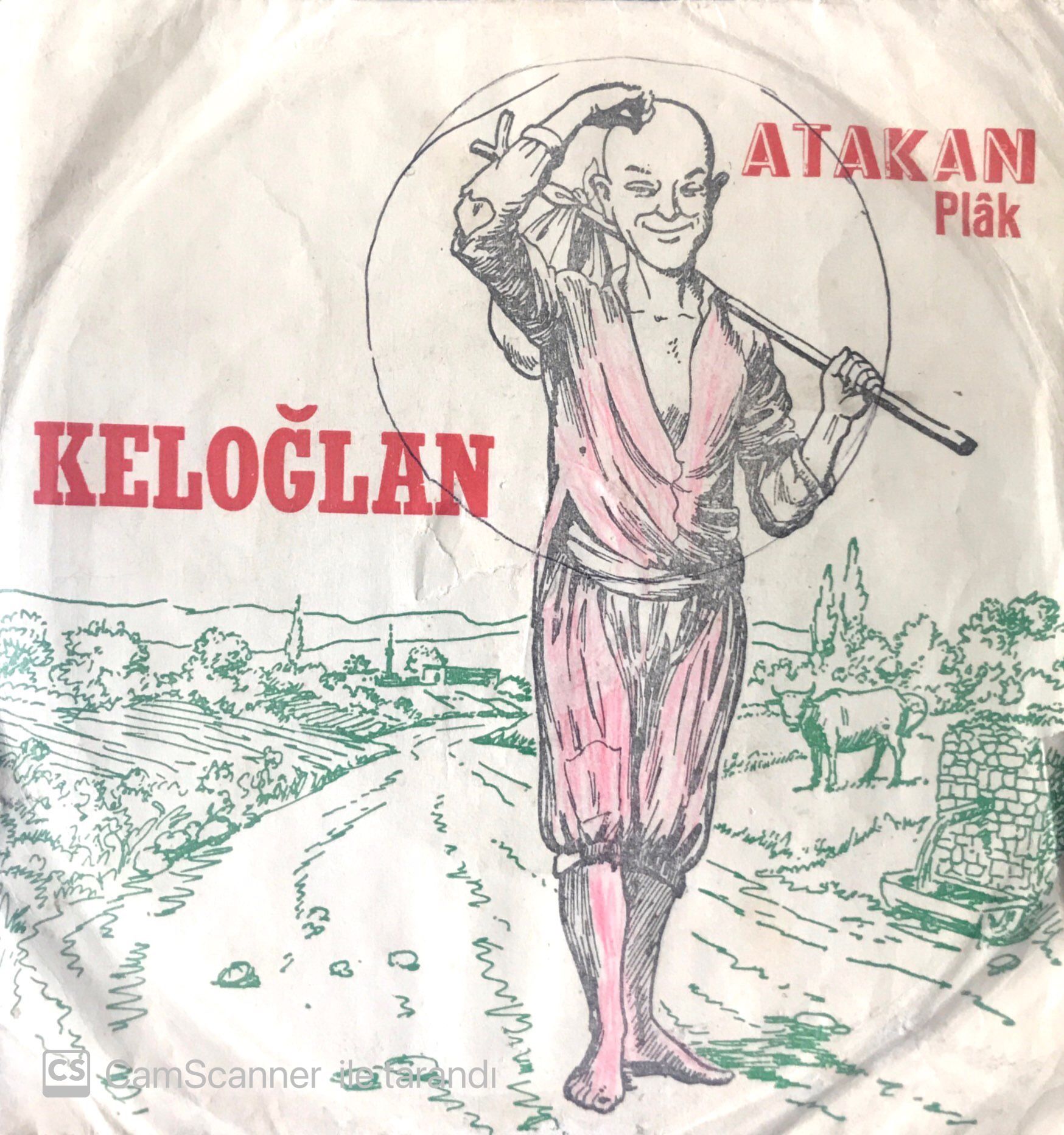 Keloğlan - Keloğlan Coştu 45'lik