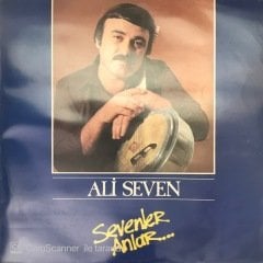 Ali Seven Sevenler Anlar LP