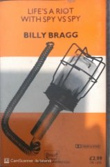 Billy Bragg Life's A Riot With Spy vs Spy KASET