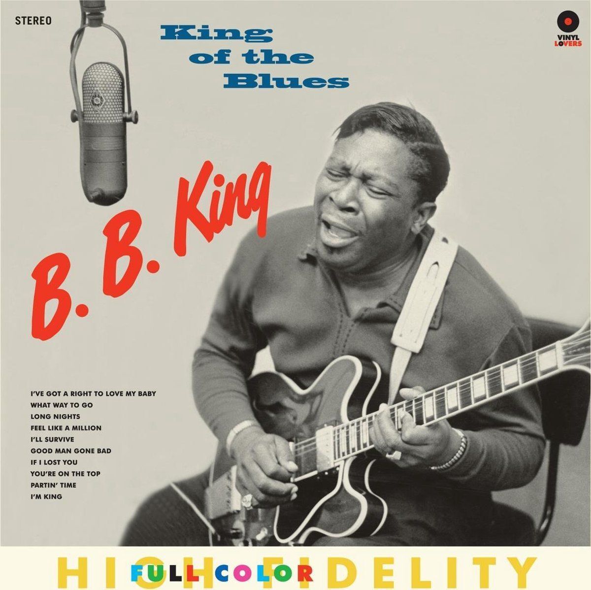 B.B. King - King Of The Blues - (Limited Edition) - LP