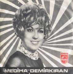 Mediha Demirkıran - Aşk Bu Değil Yapma Güzel/Yalan Yıllar - 45'lik