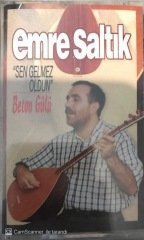 Emre Saltık Sen Gelmez Oldun/Beton Gülü KASET