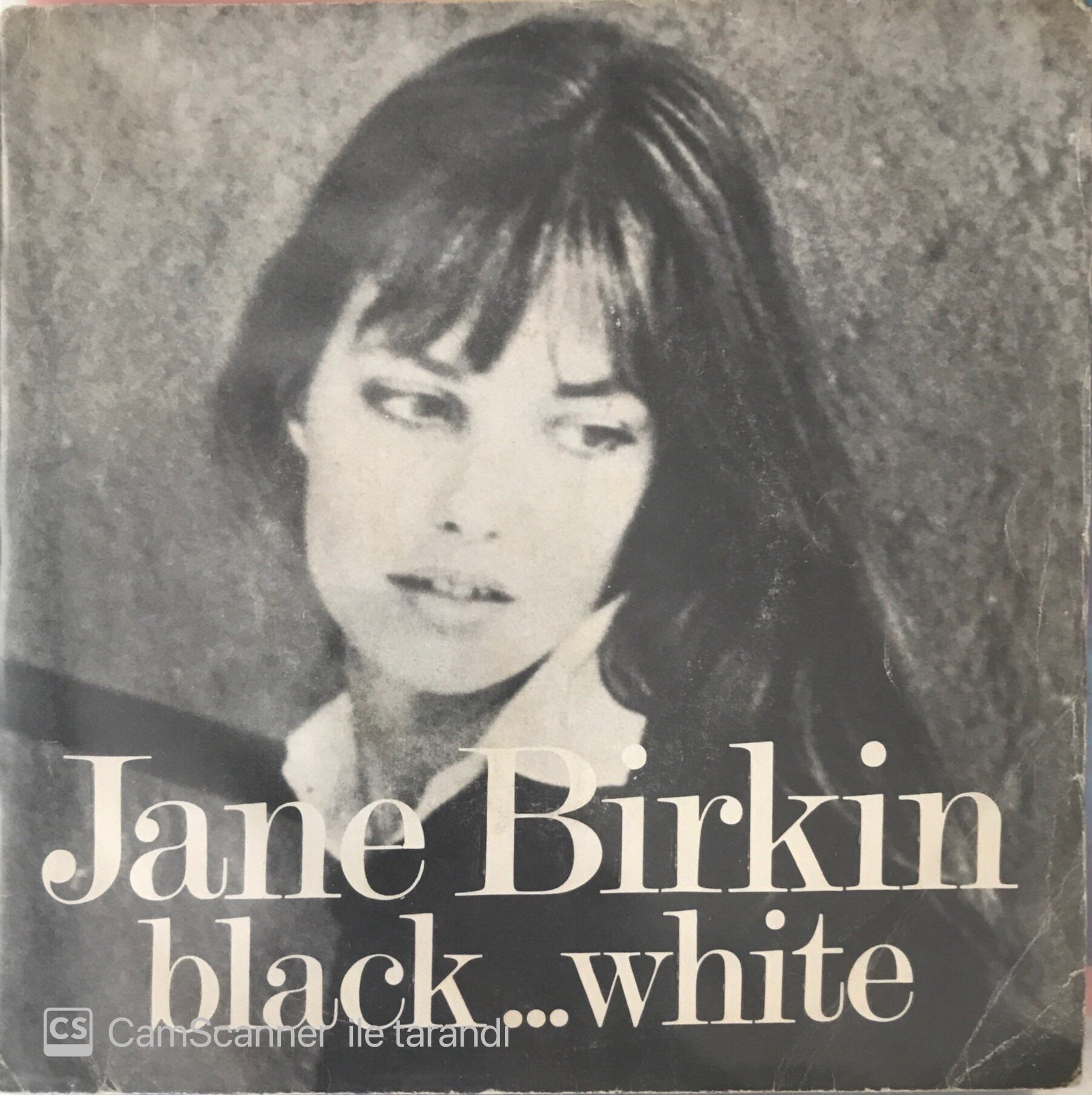 Jane Birkin  - Black... White 45lik