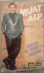 Nejat Alp Gökten Üç Elma Düşsün KASET