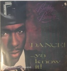 Bobby Brown Dance ! Ya Know It LP