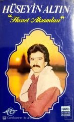 Hüseyin Altın Hasret akşamları KASET