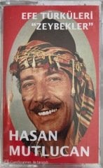 Hasan Mutlucan Efe Türküleri Zeybekler KASET