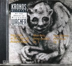 Kronos Quartet - At The Grave Of Richard Wagner CD