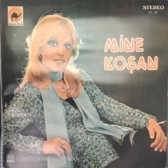 Mine Koşan Aşkın Şartı LP