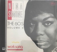 Nina Simone The 60's Volume 3 Work Song CD