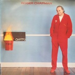 Roger Chapman Fire Chappo LP