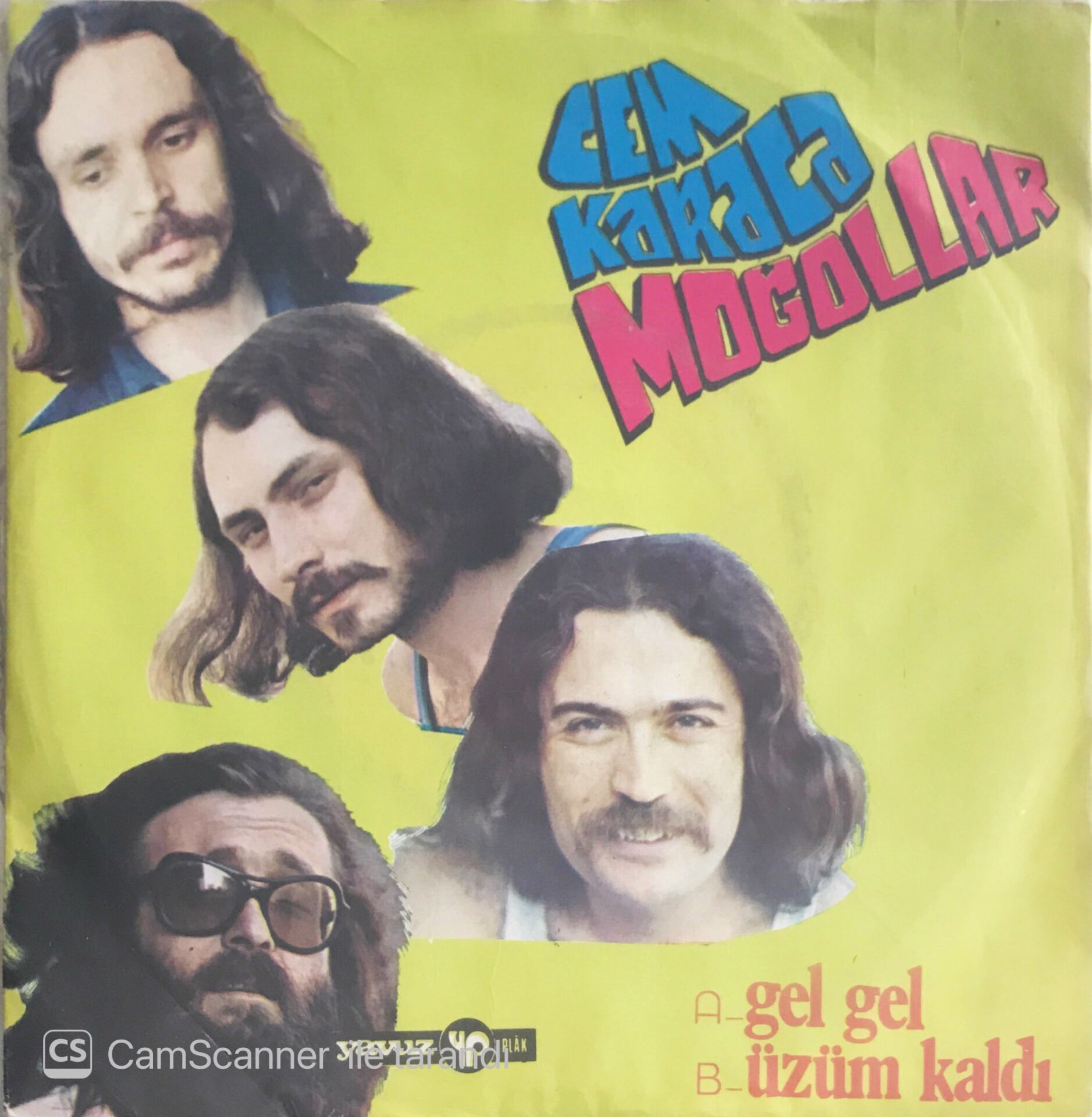 Cem Karaca Moğollar - Gel Gel/Üzüm Kaldı - 45'lik