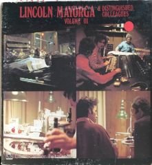 Lincoln Mayorga and Distinguished Colleagues Vol III LP
