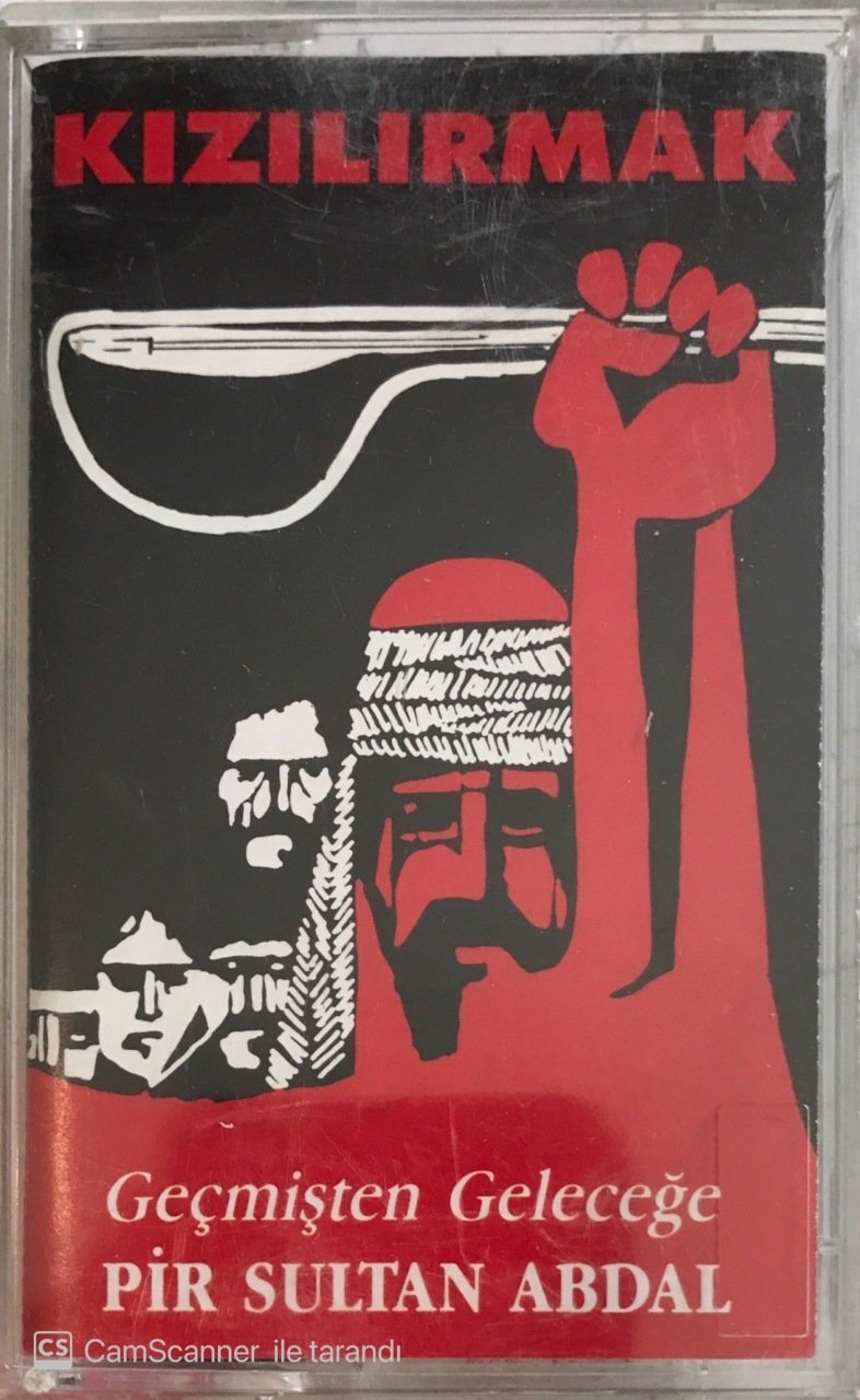Kızılırmak Geçmişten Geleceğe Pir Sultan Abdal KASET