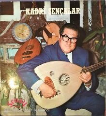 Kadri Şençalar'dan Ud İle Oyun Havaları LP