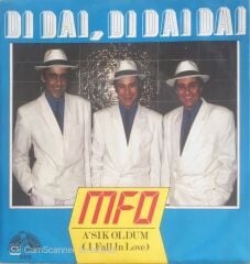 MFÖ - Di Dai Di Dai Dai/A'sık Oldum - 45'lik