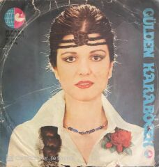 Gülden Karaböcek - Bana Gerçekleri Söyle/Dur Dinle Sevgilim - 45'lik