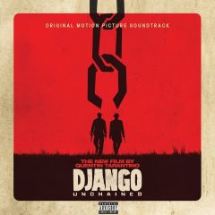 The New Film By Quentin Tarantino Django Unchained Original Motion Picture Soundtrack Double LP