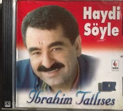 İbrahim Tatlıses - Haydi Söyle CD
