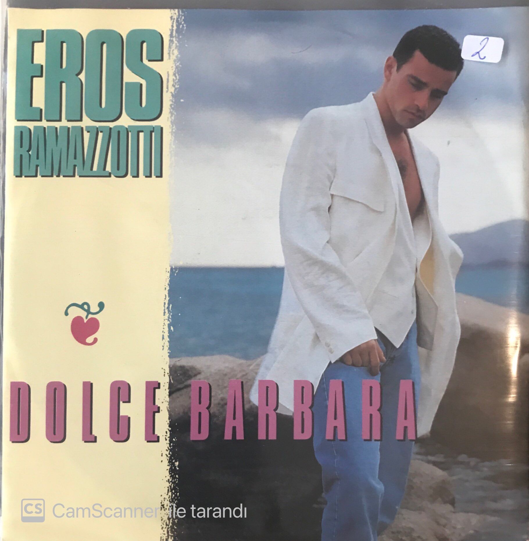Eros Ramazotti  - Dolce Barbara 45lik