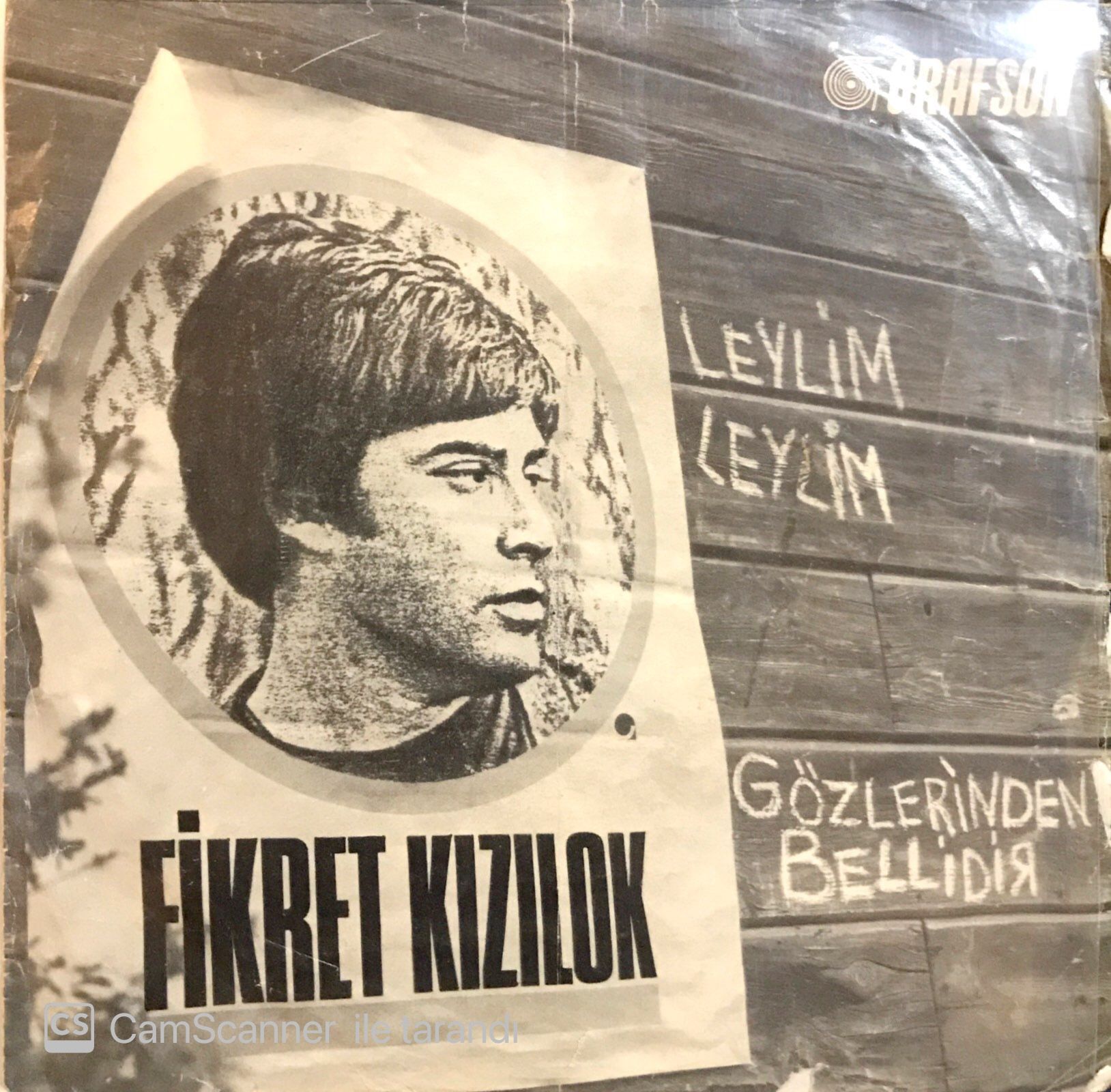 Fikret Kızılok / Leylim Leylim 45'lik