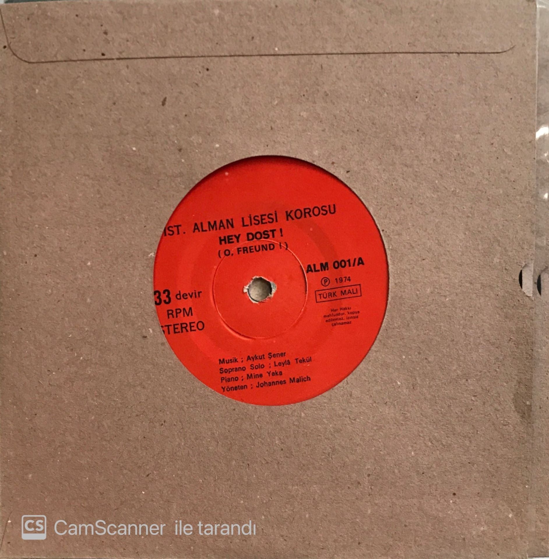 İst. Alman Lisesi Korosu - Hey Dost! (33 Devir) 45lik