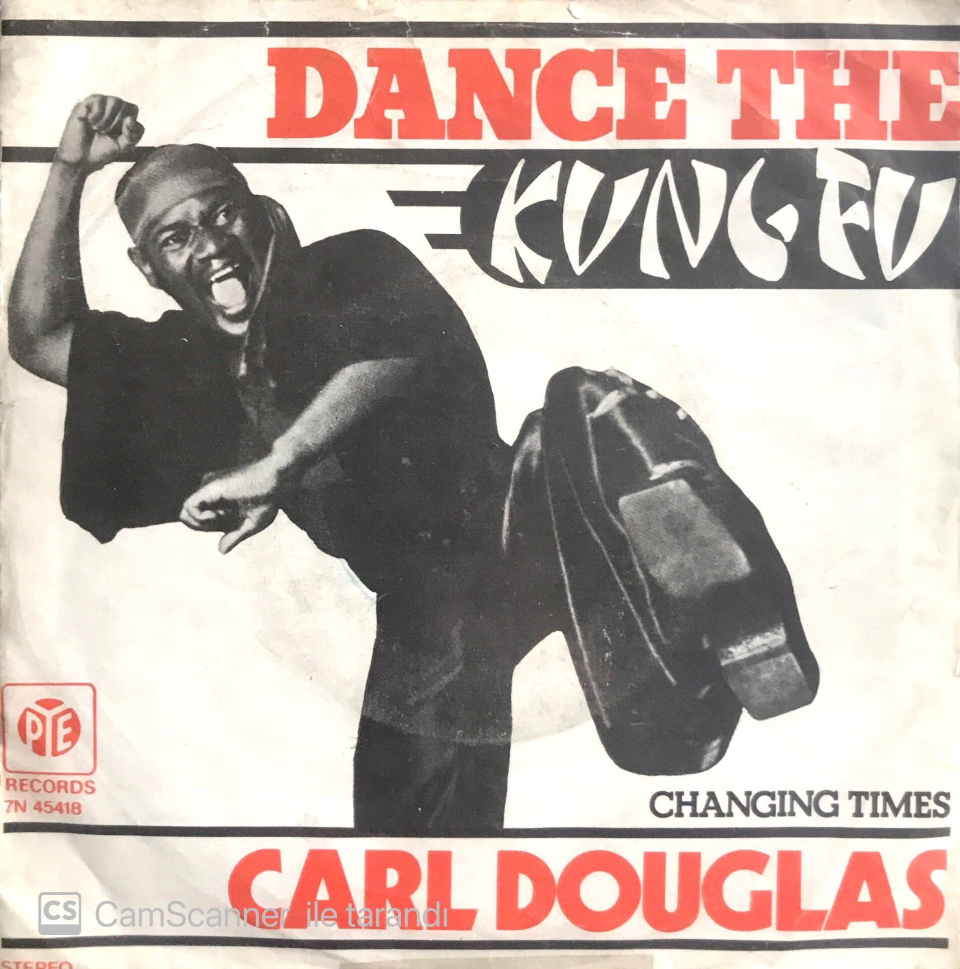 Carl Douglas / Dance The Kung Fu 45'lik