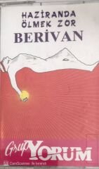 Grup Yorum Haziranda Ölmek Zor Berivan KASET