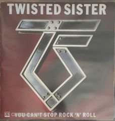 Twisted Sisters You Can't Stop Rock N' Roll LP