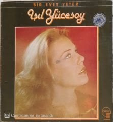 Işıl Yücesoy - Bir Evet Yeter LP 1979