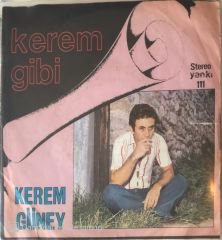 Kerem Güney Kerem Gibi 45lik