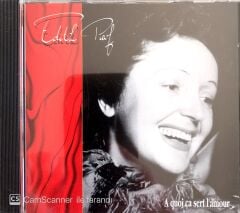 Edith Piaf / A Quoi Ça Sert L'amour CD