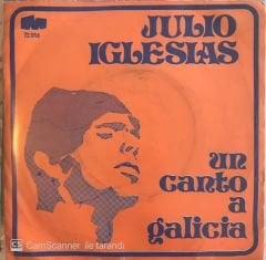 Julio Iglesias - Un Canto A Galicia 45lik