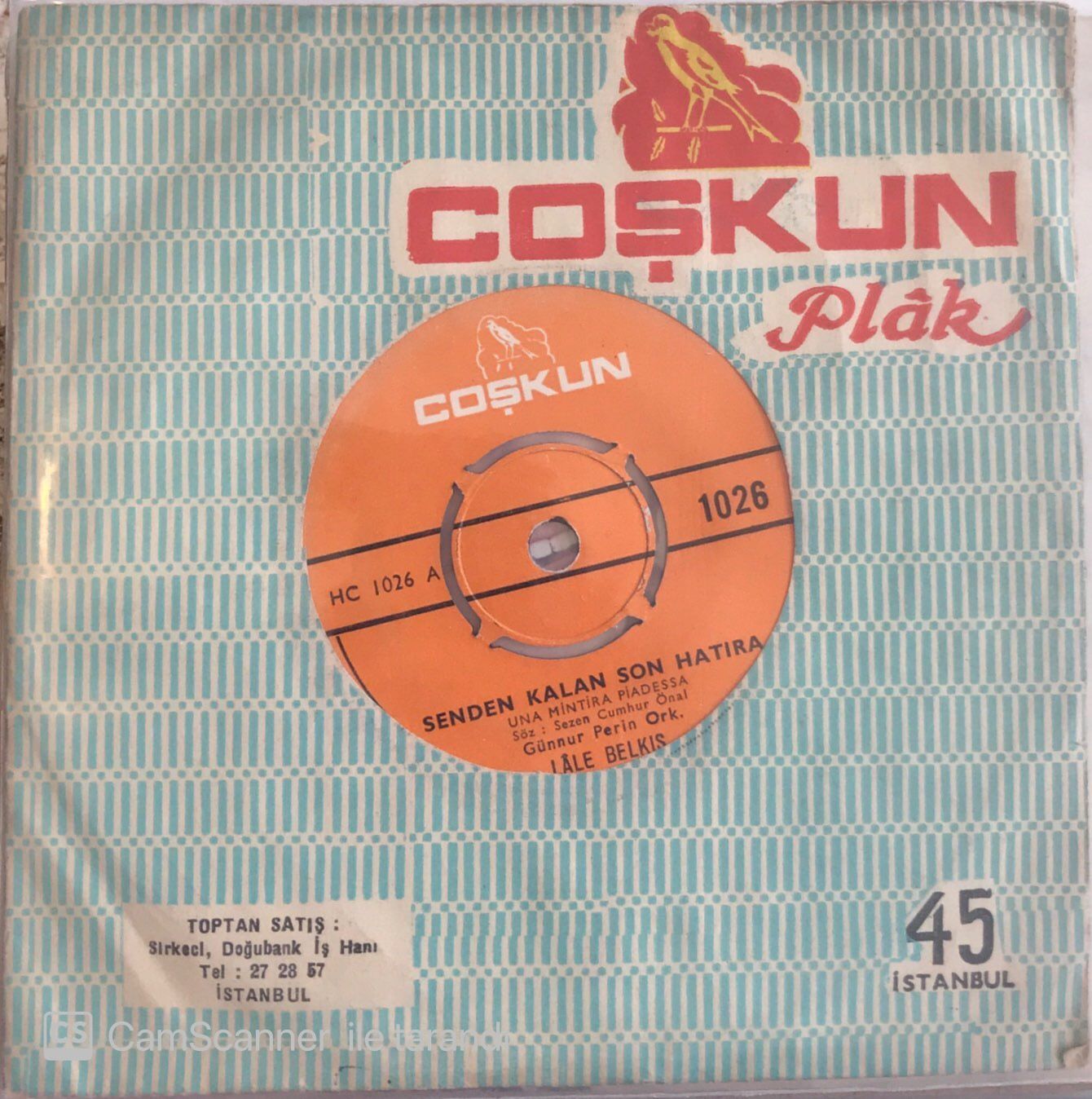 Lale Belkıs - Senden Kalan Son Hatıra 45lik