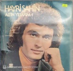 Hayri Şahin Altın Yıllarım 1 LP