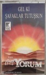 Grup Yorum Gel Ki Şafaklar Tutuşsun KASET