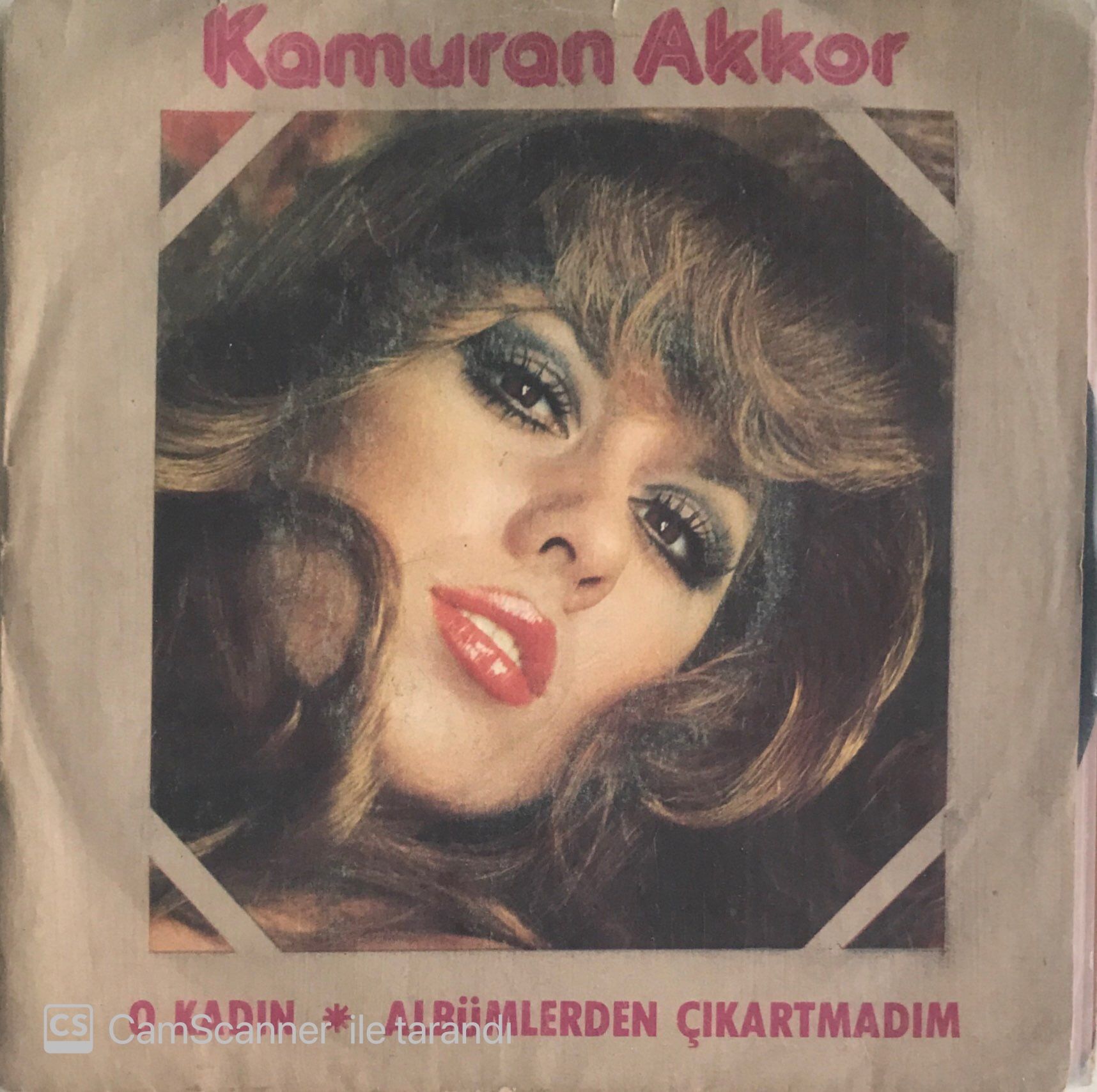 Kamuran Akkor O Kadın 45lik