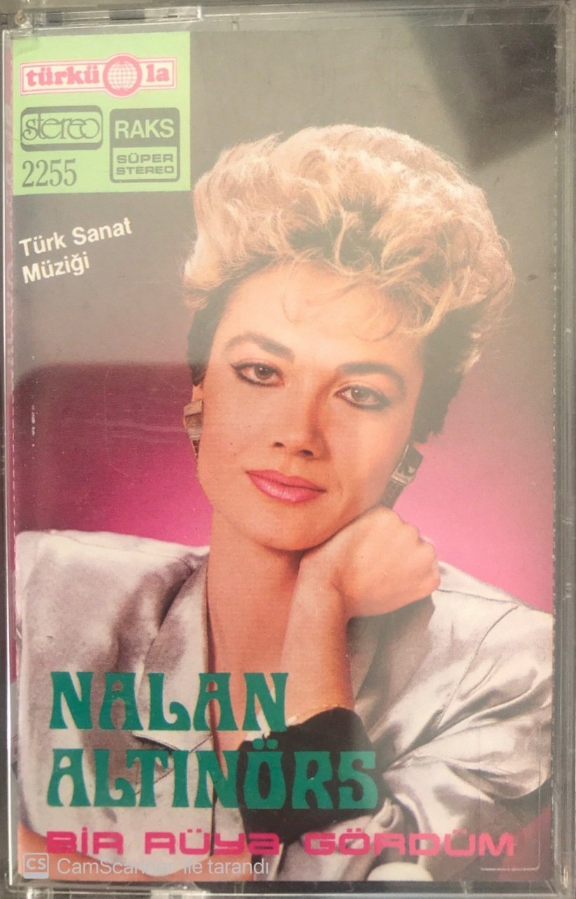 Nalan Altınörs Bir Rüya Gördüm KASET