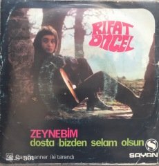 Rıfat Öncel Zeynebim 45lik