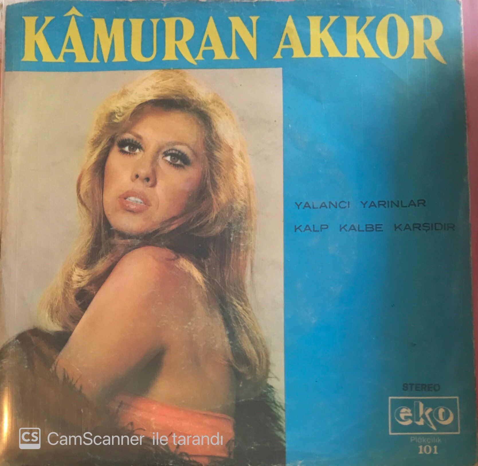 Kamuran Akkor Yalancı Yarınlar 45lik