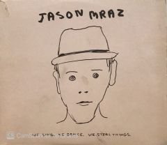 Jason Mraz - We Sing , We Dance , We Steal Things CD