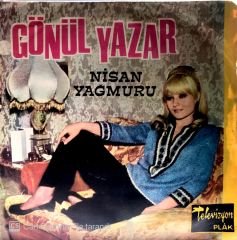 Gönül Yazar - Nisan Yağmuru 45lik