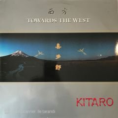 Kitaro - Towards The West LP