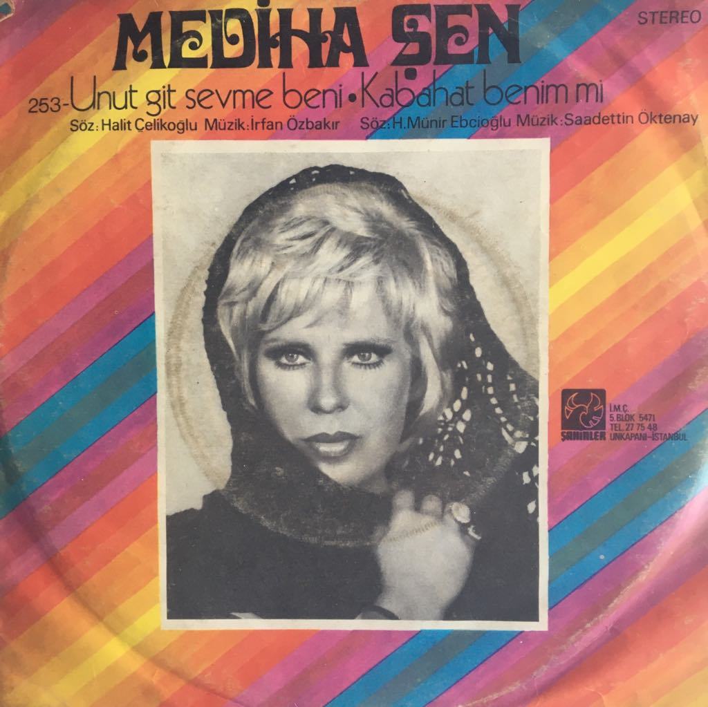 Mediha Şen Unut Git Sevme Beni 45lik